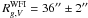 \hbox{$R_{g,V}^{\rm WFI} = 36'' \pm 2''$}