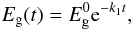 \begin{equation} E_{\rm g}(t) = E^0_{\rm g} {\rm e}^{-k_1 t}, \label{eq_Walt_thermal_act} \end{equation}