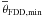\hbox{$\overline{\theta}_{\mathrm{FDD,min}}$}