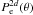 \hbox{$P^{2d}_{\rm e}(\theta)$}