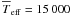 \hbox{$\Tmean=15\,000$}