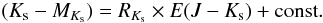 \begin{eqnarray} (K_{\rm s}-M_{K_{\rm s}}) =R_{K_{\rm s}} \times E(J-{K_{\rm s}}) + \rm{const}. \end{eqnarray}