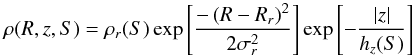 \begin{equation*} \rho(R, z, S) = \rho_r(S)\exp{\left[\frac{-\left(R-R_r\right)^2}{2\sigma_r^2}\right]}\exp{\left[- \frac{|z|}{h_z(S)}\right]} \end{equation*}