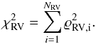 \begin{equation} \chi^2\iRV = \sum_{i=1}^{N\iRV} \RESIDnorm_{\mathrm{RV,i}}^2.\label{eq_chi_sq_RV_simple} \end{equation}