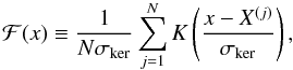 \begin{equation} \kerEst(x) \defby \frac{1}{\nSamp\winWidth}\sum_{\iSamp=1}^{\nSamp}\kr\left(\frac{x-X\samp}{\winWidth}\right), \end{equation}