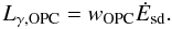 \begin{equation} \label{eqn:LOPC} L_\mathrm{\gamma,OPC} = w_\mathrm{OPC} \dot{E}_\mathrm{sd}. \end{equation}