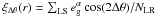 \hbox{$\xi_{\Delta \theta}(r)=\sum_{\rm{LS}} e_{\rm g}^{\alpha} \cos(2\Delta \theta) / N_{\rm{LR}}$}