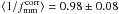 \hbox{$\langle 1/f^{\rm{corr}}_{\rm{mm}} \rangle=0.98\pm0.08$}