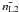 \hbox{$\bar{n_{\rm L2}}$}