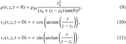 \begin{eqnarray} &&\rho(r,z,t=0)=\rho_{\mathrm{jet}}\frac{r_b^2}{(r_b+(z-z_0)\tan(\theta))^2}, \\[1mm] &&v_{z}(r,z,t=0)=v~\cos\left(\arctan\left(\frac{r}{z-z_\mathrm{v}}\right)\right), \\[1mm] && v_{r}(r,z,t=0)=v~\sin\left(\arctan\left(\frac{r}{z-z_\mathrm{v}}\right)\right)\cdot \end{eqnarray}