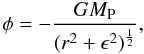 \begin{equation} % \phi=-\frac{GM_{\rm P}}{(r^2+\epsilon^2)^{\frac{1}{2}}}, \label{eq7} \end{equation}