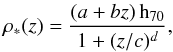 \begin{equation} \rho_*(z) = \frac{(a+bz)\,\mbox{h}_{70}}{1+(z/c)^d}, \label{eq:hbsfh} \end{equation}