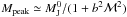 \hbox{$M_{\rm peak} \simeq M_{\rm J}^0/(1+b^2 {\cal M}^2)$}