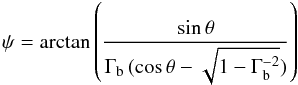 $$ \psi=\arctan\left({{\sin\theta} \over {\Gamma_{\rm b}\, (\cos\theta-\sqrt{1-\Gamma_{\rm b}^{-2}})}}\right) $$
