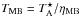 \hbox{$T_{\rm MB}=T_{\rm A}^{\star}/\eta_{\rm MB}$}