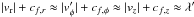 \hbox{$|v_{\rm r}| + c_{f,r} \approx |v'_\phi| + c_{f,\phi} \approx |v_z| + c_{f,z} \approx \lambda'$}