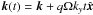 \hbox{$\vec{k}(t) = \vec{k} + q\Omega k_y t\hvec{x}$}