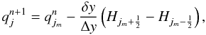 \begin{equation} \label{eq:LTS_Solw} q^{n+1}_{j} = q^n_{j_m} - \frac{\delta y}{\Delta y}\left( H_{j_m+\HALF} - H_{j_m-\HALF}\right), \end{equation}