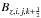 \hbox{$B_{z,i,j,k+\HALF}$}