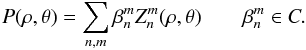 \begin{equation} \label{inut_pup} P(\rho,\theta) = \sum_{n,m} \beta_n^m Z_n^m(\rho,\theta) \qquad \beta_n^m \in C. \end{equation}
