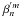 \hbox{$\beta_n^{'m}$}
