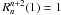 \hbox{$R_{n}^{n+2}(1)=1$}