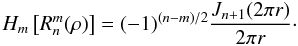 \appendix \setcounter{section}{2} \begin{equation} \label{ht6} H_m\left[R_n^m(\rho) \right]=(-1)^{(n-m)/2} \frac{J_{n+1}(2\pi r)} {2\pi r} \cdot \end{equation}