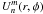 \hbox{$U_n^m(r,\phi)$}