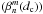 \hbox{$(\beta_n^m(d_{\rm c}))$}