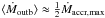 \hbox{$\langle\Moutb\rangle\approx\frac{1}{2}\Maccmax$}