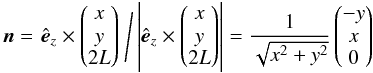 \appendix \setcounter{section}{2} \begin{equation} \f n=\left.\ez\times \begin{pmatrix} x\\ y\\ 2L \end{pmatrix} \;\right/\abs{\ez\times \begin{pmatrix} x\\ y\\ 2L \end{pmatrix}}=\frac{1}{\sqrt{x^2+y^2}} \begin{pmatrix} -y\\ x\\ 0 \end{pmatrix} \end{equation}