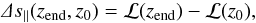\begin{equation} \label{eq:spar} \De s\pa(z_{\text{end}},z_0)=\mathcal L(z_{\text{end}})-\mathcal L(z_0), \end{equation}