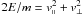 \hbox{$2E/m=v_\shortparallel^2+v\se^2$}