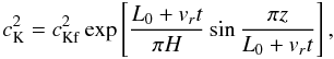 \begin{equation} c_{\rm K}^2=c_{\rm Kf}^2\exp\left[\frac{L_0+v_rt}{\pi H}\sin\frac{\pi z}{L_0+v_rt}\right], \label{eq:1.16} \end{equation}
