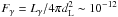 \hbox{$F_\gamma = L_{\gamma}/4 \pi d_{\rm L}^2 \sim 10^{-12}$}
