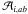 \hbox{$\mathcal{A}_{i,ab}$}