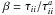 \hbox{$\beta=\tau_{ii}/\tau_{ii}^a$}