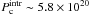 \hbox{$P_{\rm c}^{\rm intr}\sim5.8\times10^{20}$}