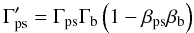\begin{equation*} \Gamma'_{\rm ps} = \Gamma_{\rm ps}\Gamma_{\rm b}\left(1-\beta_{\rm ps}\beta_{\rm b}\right) \end{equation*}
