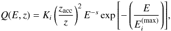 \begin{equation} Q(E,z) = K_i\left(\frac{z_{\rm acc}}{z}\right)^2{E}^{-s}\exp{\left[-\left(\frac{E}{{E}^{\left({\rm max}\right)}_{i}}\right)\right]}, \end{equation}