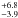 \hbox{$^{+6.8}_{-3.9}$}