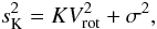 \begin{equation} s_{\rm K}^{2} = K V_{\rm rot}^{2} + {\sigma}^2, \end{equation}