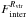 \hbox{$F_{\rm inter}^{R_{\rm vir}}$}