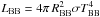 \hbox{$L_{\rm BB} = 4\pi \, R_{\rm BB}^2 \sigma T_{\rm BB}^4$}