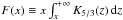 \hbox{$F(x) \equiv x \int_{x}^{+\infty} K_{5/3}(z) \, {\rm d}z$}