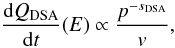 \begin{equation} {{\rm d}Q_{\rm DSA} \over {\rm d}t} (E) \propto {p^{-s_{\rm DSA}} \over v}, \label{eq14} \end{equation}