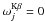 \hbox{$\omega_j^{\rm K\beta}=0$}