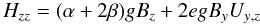 \begin{equation} H_{zz}=(\alpha+2 \beta) g B_z + 2 e g B_y U_{y,z} \label{zz} \end{equation}