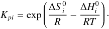\appendix \setcounter{section}{1} \begin{equation} K_{pi} = \exp\left({\frac{\Delta S_i^0}{R} -\frac{\Delta H_i^0}{RT}}\right)\cdot \end{equation}
