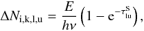 \appendix \setcounter{section}{2} \begin{equation} \Delta N_{\rm i,k,l,u}= \frac{E}{h\nu}\left(1-{\rm e}^{-\tau_{\rm lu}^{\rm S}}\right) , \label{eq:pa} \end{equation}